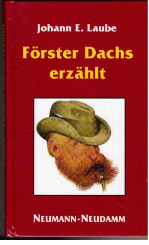 Förster Dachs erzählt