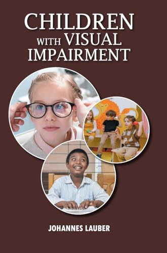 Children with Visual Impairment Children with Visual Impairment von DISCOVERY PUBLISHING HOUSE