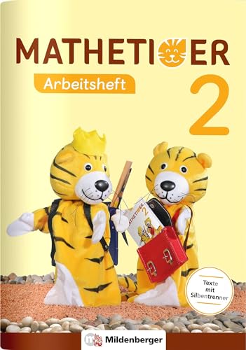 Mathetiger 2 – Arbeitsheft: passend zur Heft- und Buchausgabe (Mathetiger - Neubearbeitung) von Mildenberger Verlag GmbH