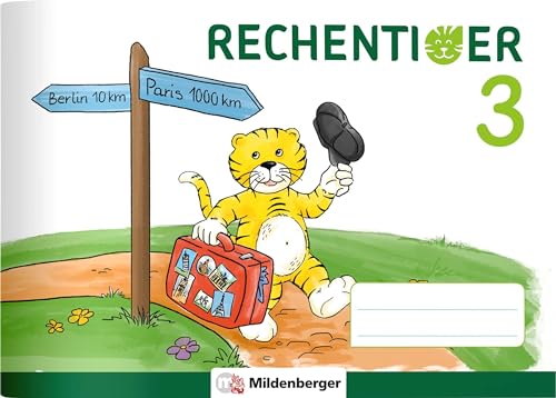 RECHENTIGER 3 (Mathetiger - Neubearbeitung) von Mildenberger Verlag GmbH