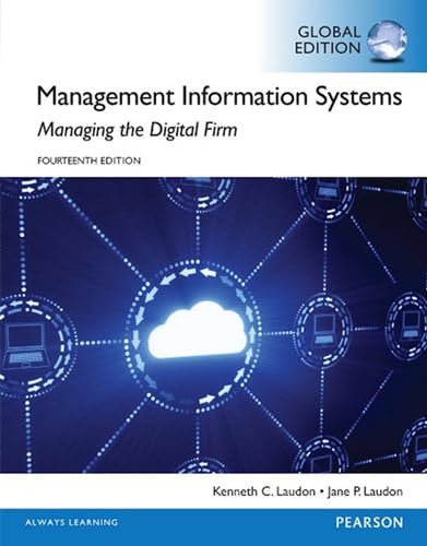 Management Information Systems, w. myMISlab Student Access Card: Managing the Digital Firm