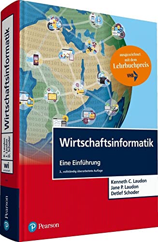 Wirtschaftsinformatik. Ausgezeichnet mit dem Lehrbuchpreis: Eine Einführung (Pearson Studium - Economic BWL)