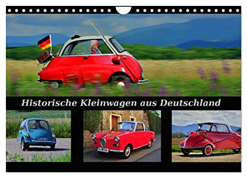 Historische Kleinwagen aus Deutschland (Wandkalender 2025 DIN A4 quer), CALVENDO Monatskalender von CALVENDO