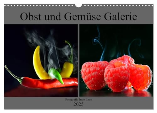 Obst und Gemüse Galerie (Wandkalender 2025 DIN A3 quer), CALVENDO Monatskalender von CALVENDO