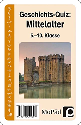 Geschichts-Quiz: Mittelalter: (5. bis 10. Klasse)