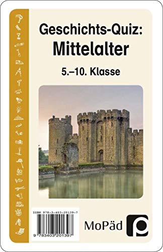 Geschichts-Quiz: Mittelalter: (5. bis 10. Klasse) von Persen Verlag i.d. AAP