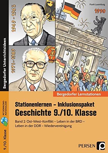 Stationenlernen Geschichte 9/10 Band 2 - inklusiv: Ost-West-Konflikt - Leben in der Bundesrepublik - Leben in der DDR - Wiedervereinigung (9. und 10. Klasse) von Persen Verlag i.d. AAP