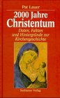 2000 Jahre Christentum