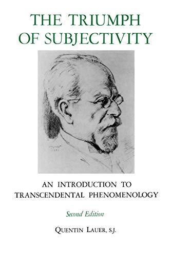 The Triumph of Subjectivity: An Introduction to Transcendental Phenomenology