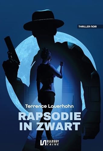 Rapsodie in zwart Rapsodie in zwart von Uitgeverij Ellessy