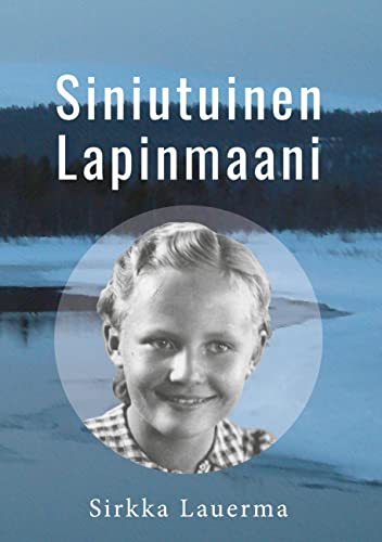 Siniutuinen Lapinmaani von BoD – Books on Demand – Finnland