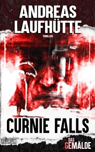 Curnie Falls: Das Gemälde von Redrum Books