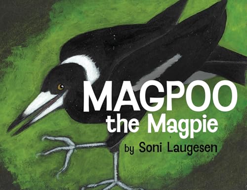 Magpoo the Magpie von Atmosphere Press