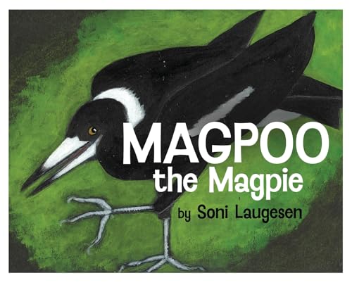 Magpoo the Magpie von Atmosphere Press