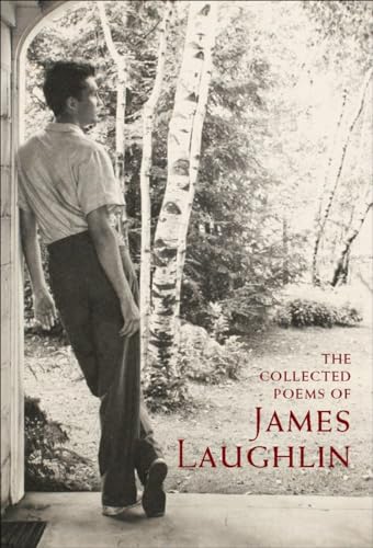 The Collected Poems of James Laughlin
