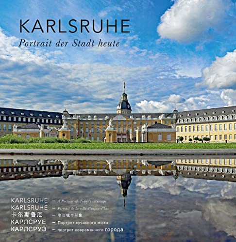 Karlsruhe Text-Bildband: Portrait einer Stadt von Lauinger Verlag