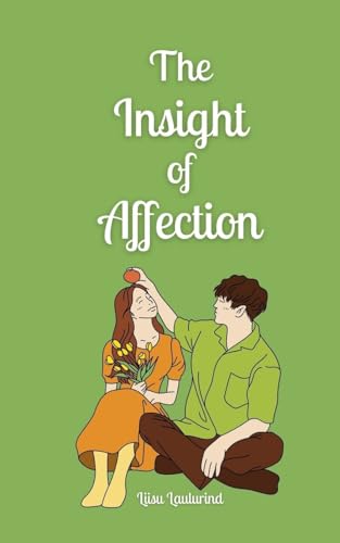 The Insight of Affection von Book Fairy Publishing