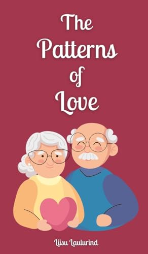The Patterns of Love von Book Fairy Publishing