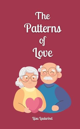 The Patterns of Love von Book Fairy Publishing
