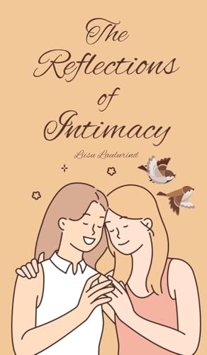The Reflections of Intimacy von Book Fairy Publishing