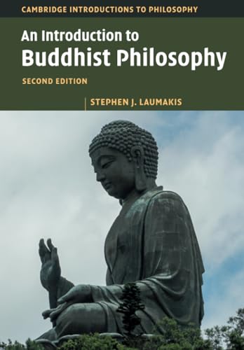 An Introduction to Buddhist Philosophy (Cambridge Introductions to Philosophy) von Cambridge University Press