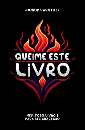 Queime Este Livro von Publicado independentemente