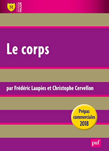 Le corps. Leçon philosophique: Prépas commerciales