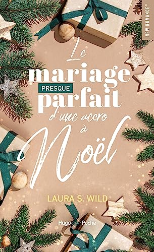 Le mariage presque parfait d'une accro à Noël: Romance de Noël von HUGO POCHE