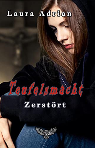 Teufelsmacht: Zerstört von Merlins Bookshop