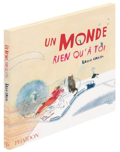 Un monde rien qu'à toi von PHAIDON