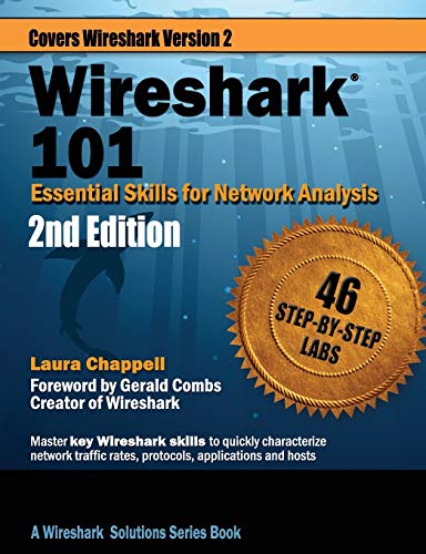 Wireshark 101: Essential Skills for Network Analysis (Wireshark Solution) von Laura Chappell University