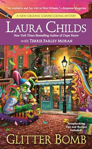 Glitter Bomb: A New Orleans Scrapbooking Mystery (A Scrapbooking Mystery, Band 15)