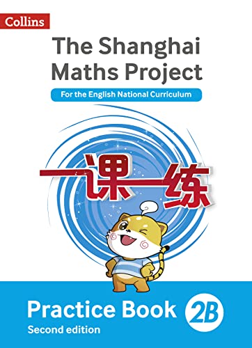 Practice Book 2B (The Shanghai Maths Project)