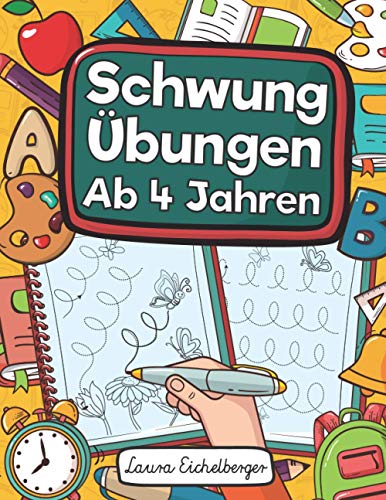 Schwungübungen Ab 4 Jahren: Übungsheft Mit Schwungübungen Zur Erhöhung Der Konzentration, Der Augen-Hand-Koordination Und Feinmotorik Ihres Kindes. ... Und Als Geschenk Für Kinder Ab 4 Jahren! Schwungübungen Ab 4 Jahren: Übungsheft Mit Schwungübungen Zur Erhöhung Der Konzentration, Der Augen-Hand-Koordination Und Feinmotorik Ihres Kindes. ... Und Als Geschenk Für Kinder Ab 4 Jahren! von Independently Published