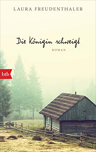 Die Königin schweigt: Roman von btb Verlag