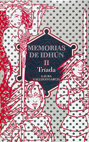 Memorias de Idhún II. Tríada: Memorias de Idhun 2/Triada