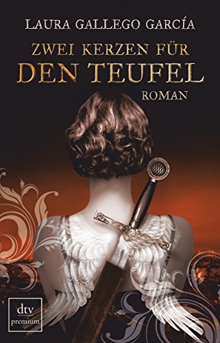 Zwei Kerzen für den Teufel: Roman (dtv premium) von Deutscher Taschenbuch Verlag
