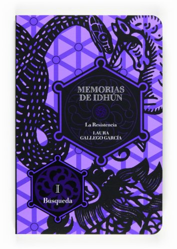 Memorias de Idhun 1. Búsqueda: La resistencia I/La busqueda (Memorias de Idhún, Band 1)