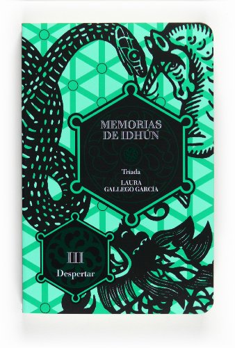 Memorias de Idhun 3. Despertar: Triada III/Despertar (Memorias de Idhún, Band 3)