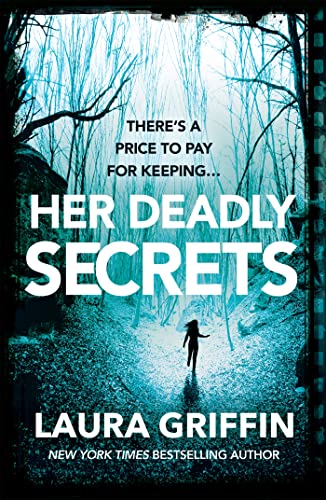 Her Deadly Secrets: A nailbitingly suspenseful thriller that will have you on the edge of your seat! von Headline Eternal
