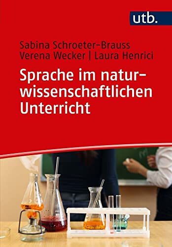 Sprache im naturwissenschaftlichen Unterricht: Eine Einführung von Waxmann
