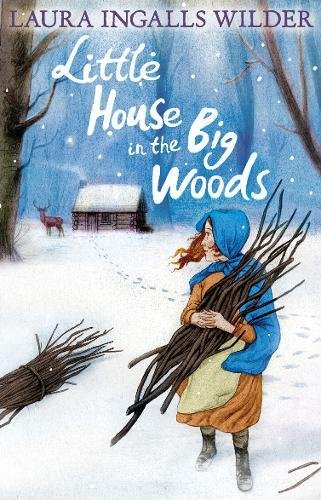 Little House in the Big Woods (Little House on the Prairie, Band 1) von Egmont UK Ltd
