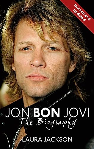 Jon Bon Jovi: The Biography (Tom Thorne Novels) Jon Bon Jovi: The Biography (Tom Thorne Novels)