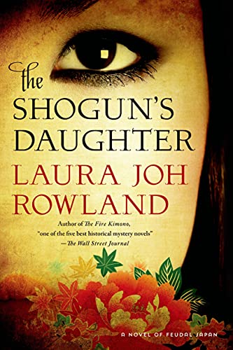 The Shogun's Daughter: A Novel of Feudal Japan (Sano Ichiro)