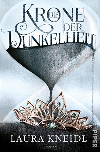 Die Krone der Dunkelheit (Die Krone der Dunkelheit 1): Roman | Von der Autorin der „Berühre mich nicht"-Reihe Die Krone der Dunkelheit (Die Krone der Dunkelheit 1): Roman | Von der Autorin der „Berühre mich nicht"-Reihe