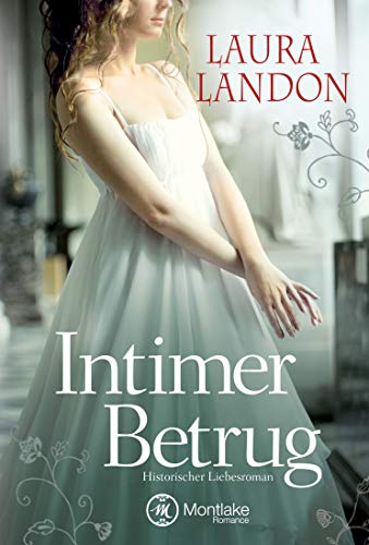 Intimer Betrug - Historischer Liebesroman von Amazon Publishing