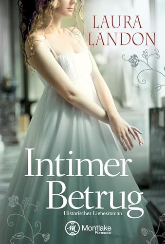 Intimer Betrug - Historischer Liebesroman von Montlake Romance