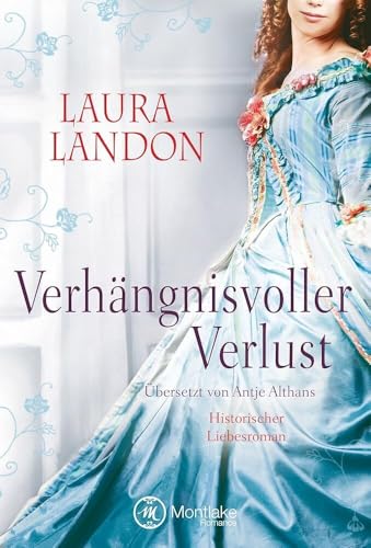 Verhängnisvoller Verlust von Montlake Romance