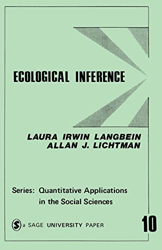 Ecological Inference (Quantitative Applications in the Social Sciences) von Sage Publications