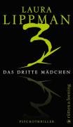 Das dritte Mädchen: Psychothriller Das dritte Mädchen: Psychothriller von Rütten & Loening